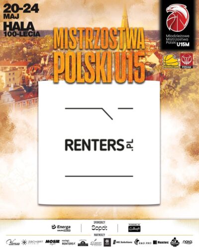 Renters dołącza do grona sponsorów Mistrzostw Polski U15 w koszykówce
